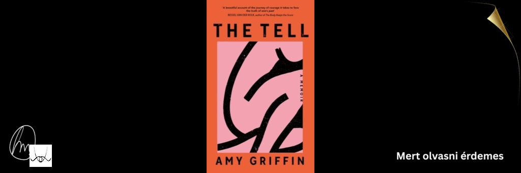 A kényszeresen tökéletes élet mögött: Amy Griffin The Tell könyvajánló